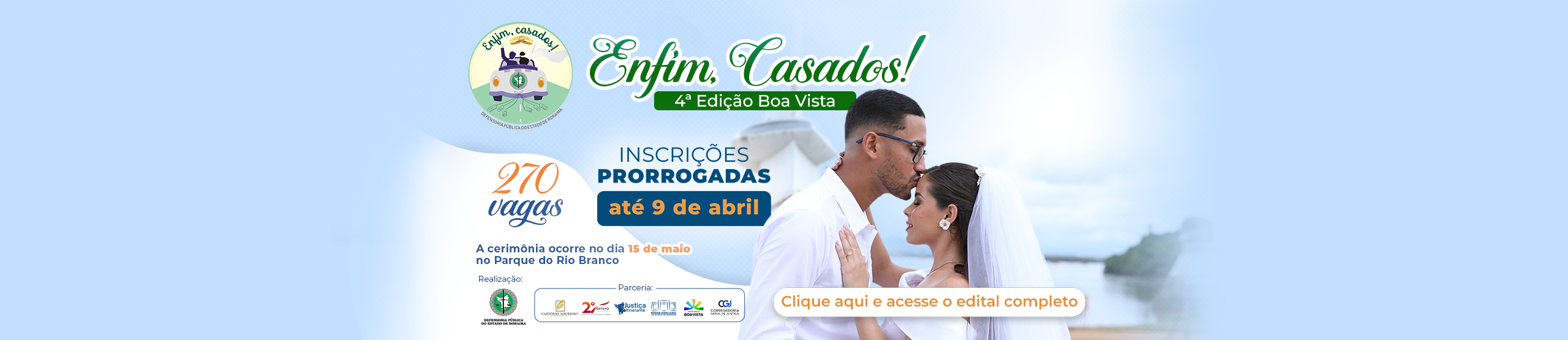 ENFIM, CASADOS! Inscrições para casamento coletivo da DPE-RR prorrogadas até 09 de abril